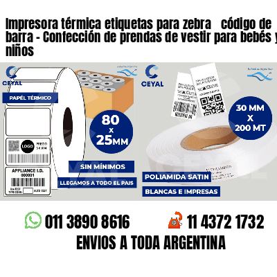 Impresora térmica etiquetas para zebra  código de barra - Confección de prendas de vestir para bebés y niños